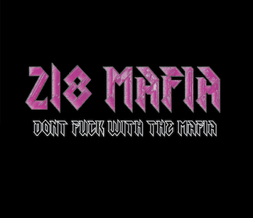 218 Mafia